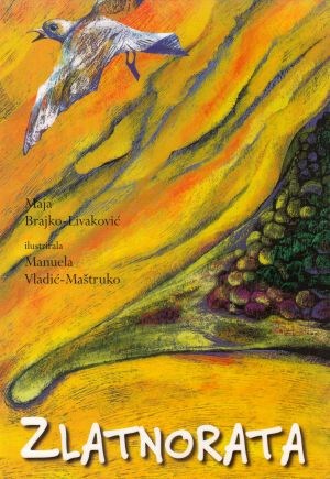 Maja Brajko-Livaković: Zlatnorata