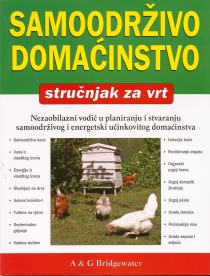 A. i G. Bridgewater: Samoodrživo domaćinstvo: nezaobilazni vodič u planiranju i stvaranju samoodrživog i energetski učinkovitog domaćinstva